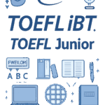【TOEFL iBT】TOEFL JuniorからTOEFL iBTへ！海外大学進学を目指して